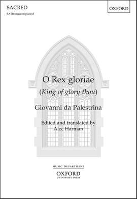 Palestrina, Giovanni da: O Rex gloriae