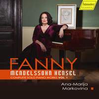 Fanny Hensel Mendelssohn - Sämtliche Klavierwerke Vol.1