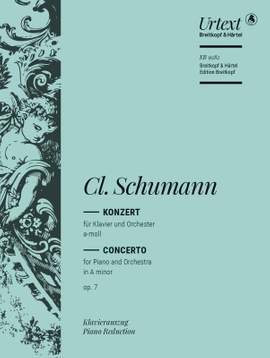Schumann, Clara: Piano Concerto in A minor Op. 7