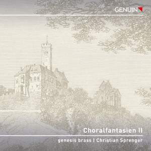 Choralfantasien II – Eine feste Burg ist unser Gott