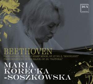 Beethoven: Piano Sonata No. 14 in C sharp minor, Op. 27 No. 2, “Moonlight”, Piano Sonata No. 15 in D major, Op. 28, “Pastoral”