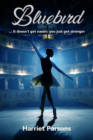 Bluebird: It doesn't get easier, you just get stronger