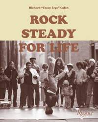 Rock Steady for Life: Bringing Breakdancing to the World | Presto Music