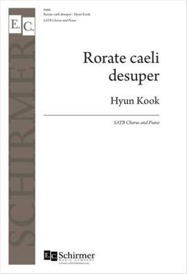 Hyun Kook: Rorate caeli desuper