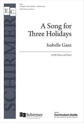 Isabelle Ganz: A Song for Three Holidays