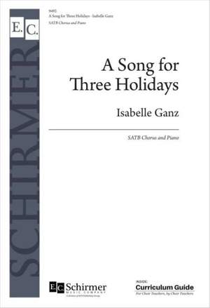 Isabelle Ganz: A Song for Three Holidays