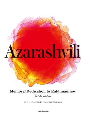 Azarashvili, V: Memory / Dedication to Rakhmaninov