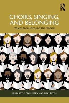 Choirs, Singing, and Belonging: Voices from Around the World