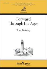 Tom Trenney: Forward Through the Ages