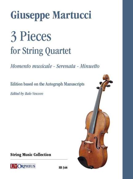 Giuseppe Martucci: 3 Pieces for String Quartet