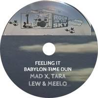 Feeling It / Babylon Time Dun