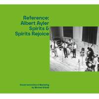 Albert Ayler Spirits & Spirits Rejoice