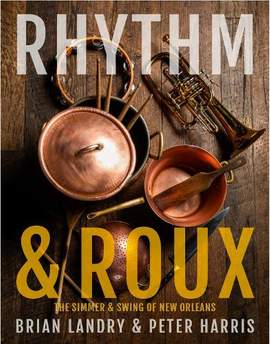Rhythm & Roux: The Simmer & Swing of New Orleans