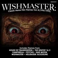Wishmaster: Classic Horror Film Themes (1996-1999)