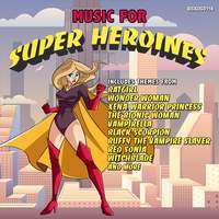 Music For Super Heroines