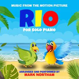 Rio for Solo Piano (Music from the Motion Picture)