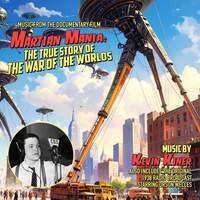 Martian Mania: The True Story Of The War Of The Worlds