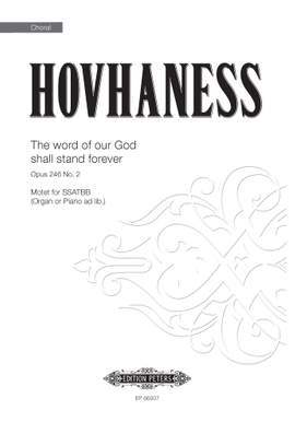 Alan Hovhaness: The Word Of Our God Shall Stand Forever Op.246, No.2