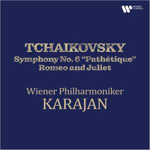 Tchaikovsky: Symphony No. 6 'Pathétique' & Romeo and Juliet