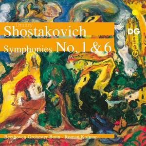 Shostakovich: Symphonies Nos. 1 & 6