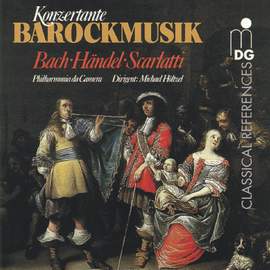 Bach, Händel & Scarlatti: Konzertante Barockmusik