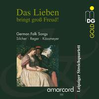 Silcher, Reger & Kaessmeyer: German Folk Songs