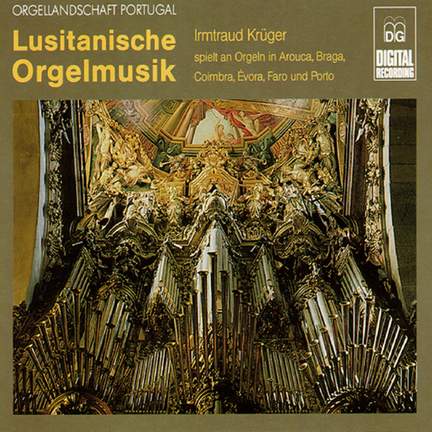Lusitanische Orgelmusik