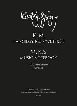 Kurtág György: M. K.'s Music Notebook
