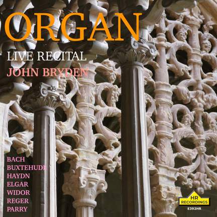 Organ Recital, (LIVE): John Bryden