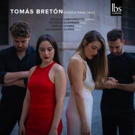 Bretón: Songs & Piano Trios