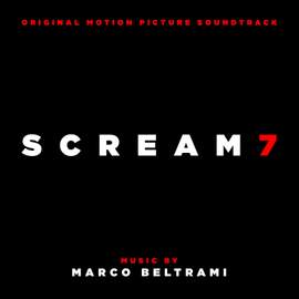 Scream 7 (Original Motion Picture Soundtrack)