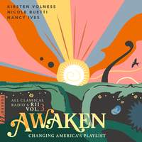 Awaken: All Classical Radio's RII Vol. 3