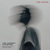 The Current Situation: Reflections on the State of Things