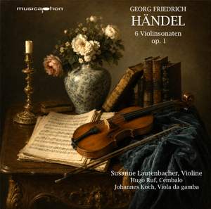 Händel: 6 Violinsonaten op. 1