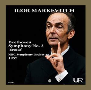 MARKEVITCH conducts 'EROICA'
