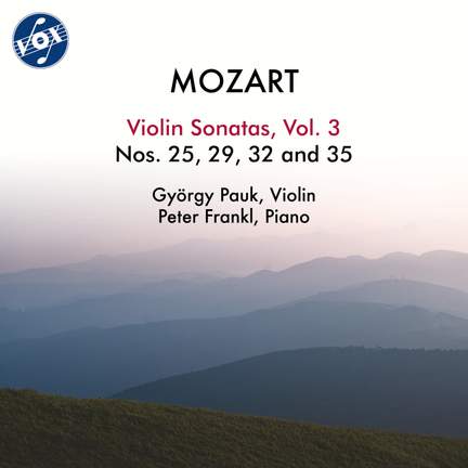 Mozart: Violin Sonatas, Vol. 3
