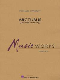 Michael Sweeney: Arcturus (Guardian Of The Sky)