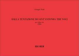 Giorgio Netti: Dalla tentazione di sant’Antonio: tre voci