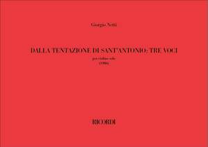 Giorgio Netti: Dalla tentazione di sant’Antonio: tre voci