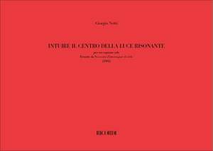 Giorgio Netti: Intuire il centro della luce risonante