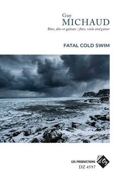 Guy Michaud: Fatal Cold Swim