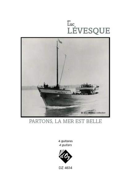 Partons, la mer est belle