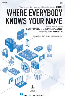 Gary Portnoy/Judy Hart Angelo: Where Everybody Knows Your Name SATB