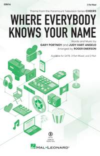 Gary Portnoy/Judy Hart Angelo: Where Everybody Knows Your Name 3-Part Mixed Choir