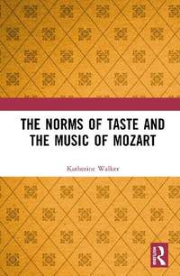 The Norms of Taste and the Music of Mozart