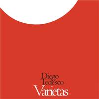 Diego Tedesco: Varietas