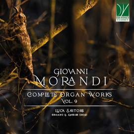 Giovanni morandi: complete organ works, Vol. 9