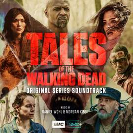 Tales of Walking Dead (Original Television Series Soundtrack)