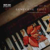 The Art of Genevieve Pitot: Piano Music from the Golden Age