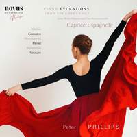 Caprice Espagnole. Piano Evocations from the Golden Age